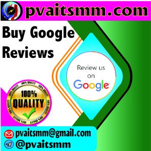 Buy Google Reviews